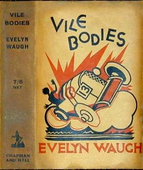 Vile Bodies